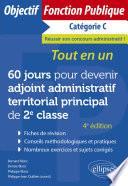 60 jours pour devenir adjoint administratif territorial principal de 2e classe - Catégorie C