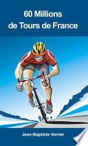 60 Millions de Tours de France
