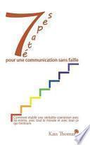 7 E Tapes Pour Une Communication Sans Faille