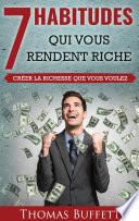 7 Habitudes Qui Vous Rendent Riche