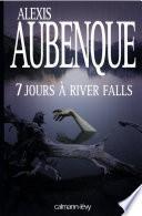 7 jours à River Falls
