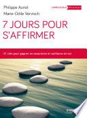 7 jours pour s'affirmer