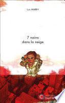 7 nains dans la neige