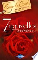 7 nouvelles pour la Saint-Valentin (Harlequin Coup de Coeur)