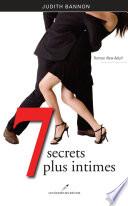 7 secrets plus intimes
