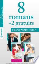8 romans Blanche + 2 grauits (n°406 à 409 - Novembre 2016)