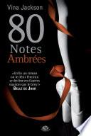 80 Notes ambrées