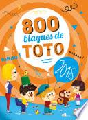 800 blagues de Toto 2018