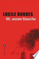 86, année blanche