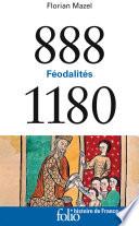 888-1180 - Féodalités