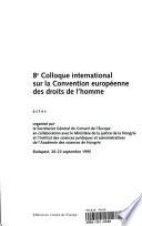 8th International Colloquy on the European Convention on Human Rights