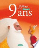 9 histoires pour mes 9 ans
