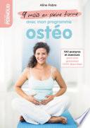9 mois en pleine forme avec mon programme ostéo