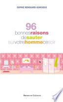 96 bonnes raisons de sauter sur son homme ce soir