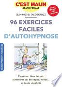96 exercices faciles d'autohypnose, c'est malin