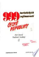 999 turistických zajímavostí České republiky