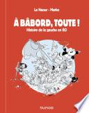 A bâbord, toute !
