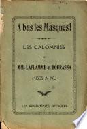 A bas les Masques!