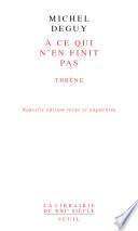 À ce qui n'en finit pas - Thrène