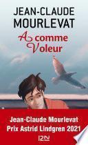 A comme voleur