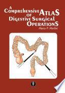 A Comprehensive Atlas of Digestive Surgical Operations