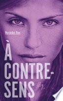 À contre-sens - tome 1 - Noah