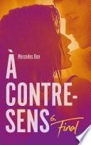 À contre-sens - Tome 6 - Final