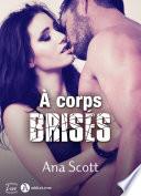 À corps brisés (teaser)
