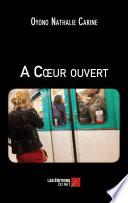 A Cœur ouvert