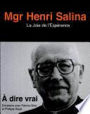 À dire vrai