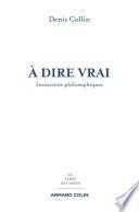 À dire vrai