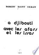 A Djibouti avec les Afars et les Issas
