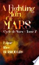 A Fighting Man of Mars