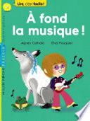 A fond la musique !