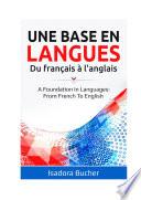 A foundation in languages: From French to English