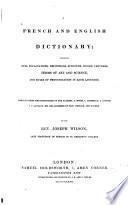 A French and English Dictionary ...