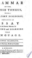 A Grammar of the French Tongue