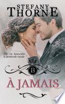 À JAMAIS (Romance royale de Noël)