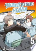 A Journey beyond Heaven T05
