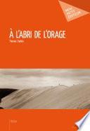 À l'abri de l'orage