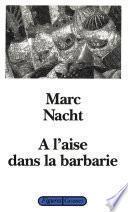 A l'aise dans la barbarie