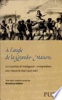 A l'angle de la grande maison
