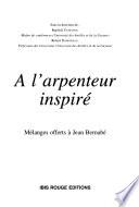 À l'arpenteur inspiré