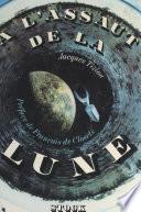 À l'assaut de la Lune