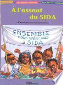 A l'assaut du SIDA