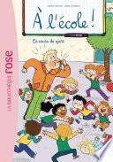 À l'école ! 06 - Le cours de sport