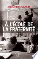 A l'école de la fraternité