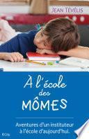 A l'école des mômes