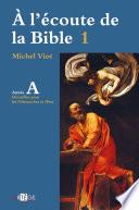 À l'écoute de la Bible
