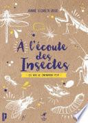A l'écoute des insectes